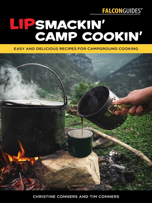 Title details for Lipsmackin' Camp Cookin' by Christine Conners - Available